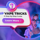 vape tricks how to do them