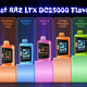 10 Best RAZ LTX DC25000 Flavors You Can't Ignore