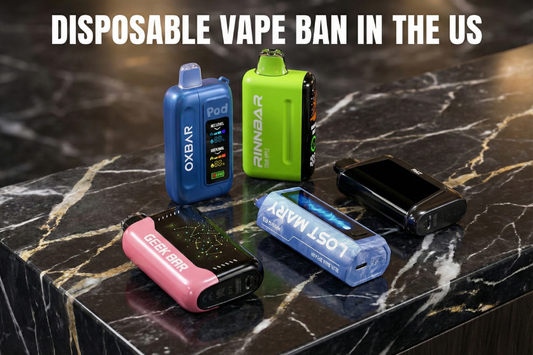 Disposable Vape Ban in the US: All You Need To Know