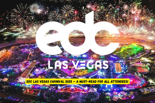 Electric Daisy Carnival (EDC) Las Vegas: The Ultimate Festival Experience