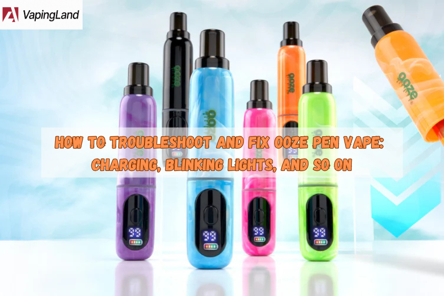 How to Troubleshoot and Fix Ooze Pen Vape: Charging, Blinking Lights, And So On