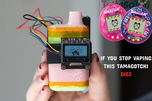 Vape-o-Gotchi: This Tamagotchi Vape Dies When You Stop Vaping